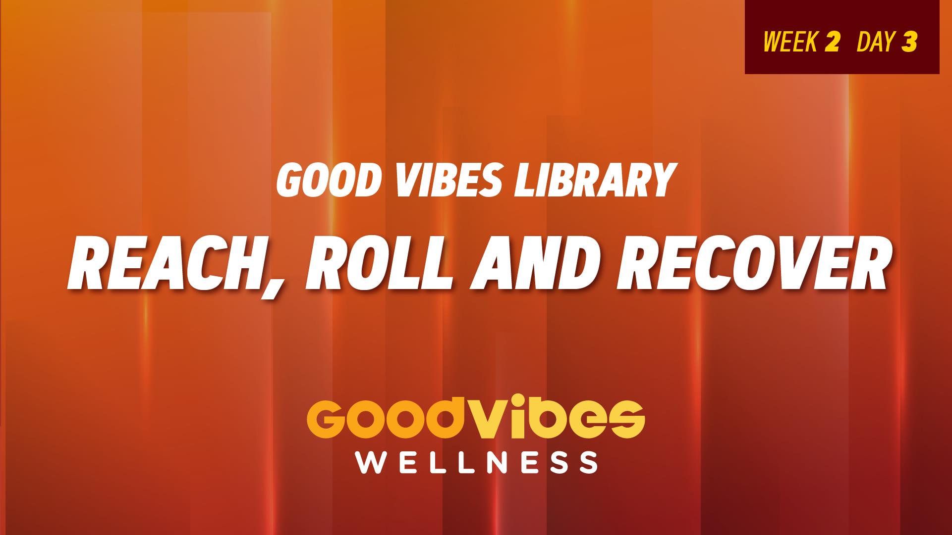 Cardio Lab Week 2, Day 3 - Reach Roll Recover